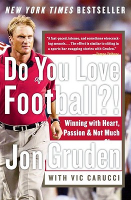 Do You Love Football?! Winning with Heart, Passion, and Not Much Sleep Buch 2004