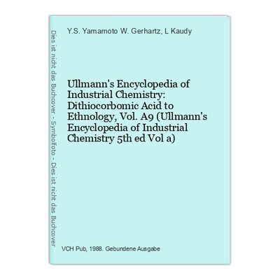 Ullmann's Encyclopedia of Industrial Chemistry: Dithiocorbomic Acid to Ethnology