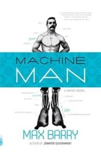 Machine Man (Vintage Contemporaries) - Paperback By Barry, Max - VERY GOOD