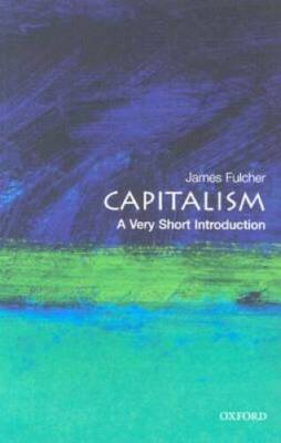 Capitalism: A Very Short Introduction - Paperback By Fulcher, James - GOOD