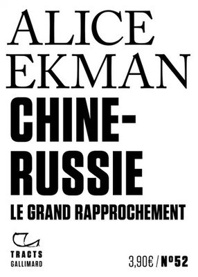 China-Russland: Die große Annäherung, Alice Ekman