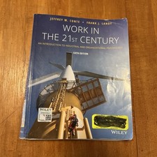 Work in the 21st Century : An Introduction to...