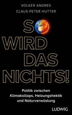 So wird das nichts! | Volker Angres (u. a.) | Deutsch | Buch | 336 S. | 2024