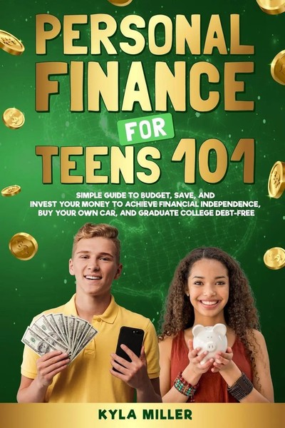 Personal Finance For Teens 101 Kyla Miller Taschenbuch Englisch 2024-image