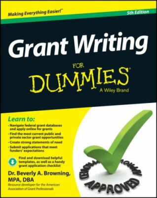 Grant Writing For Dummies Beverly A. Browning 9781118834664 | eBay