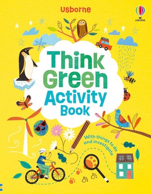 Think Green Activity Book Micaela Tapsell (u. a.) Taschenbuch Usborne Publishing