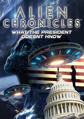 Alien Chronicles: What The President Doesn't Know, New DVDs