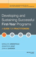 Developing And Sustaining Successful First-Year Programs | Greenfield (U. A.)
