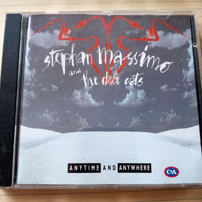 Stephan Massimo And The Deli Cats - Anytime and Anywhere