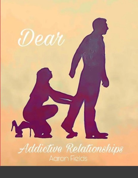 Dear Addictive Relationship Aaron Fields Taschenbuch Englisch 2024-image