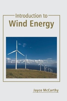 Introduction to Wind Energy (Hardback)