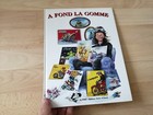 BD E.O A FOND LA GOMME COLLECTIF COYOTE ZEP MARGERIN LARCENET...