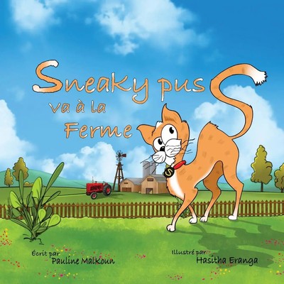 Pauline Malkoun | Sneaky Puss Goes to the Farm (French Edition) | Taschenbuch