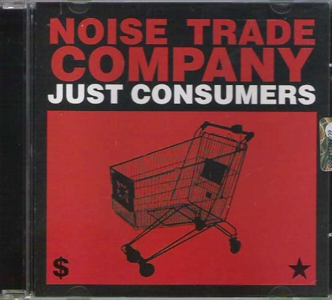 NOISE TRADE COMPANY - Just consumers - 2CD new