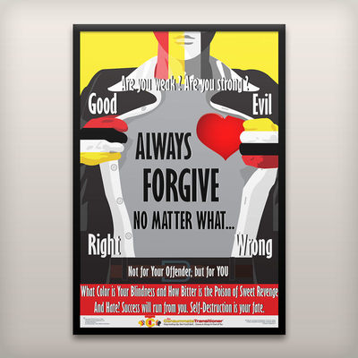 Motivational & Inspirational Poster - Always Forgive - 24x36, Mounted ...