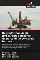 PatríCia L. Leal (U. A.) | Degradazione Degli Idrocarburi Petroliferi Da...