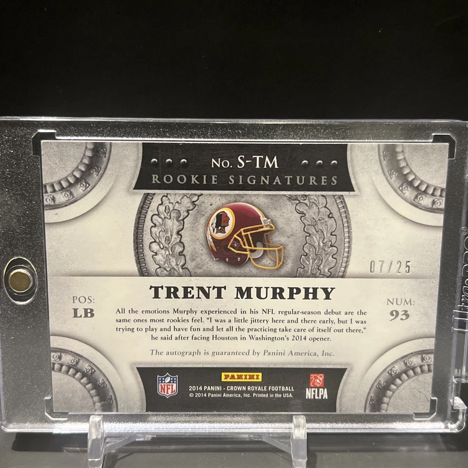 Trent Murphy 2014 Crown Royale Auto Autograph RC Washington Redskins 7/25 - Image 3 of 3
