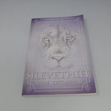Silevethiel: The Vaelinel Trilogy Book One 2013 Uncorrected Proof Andi O'Connor