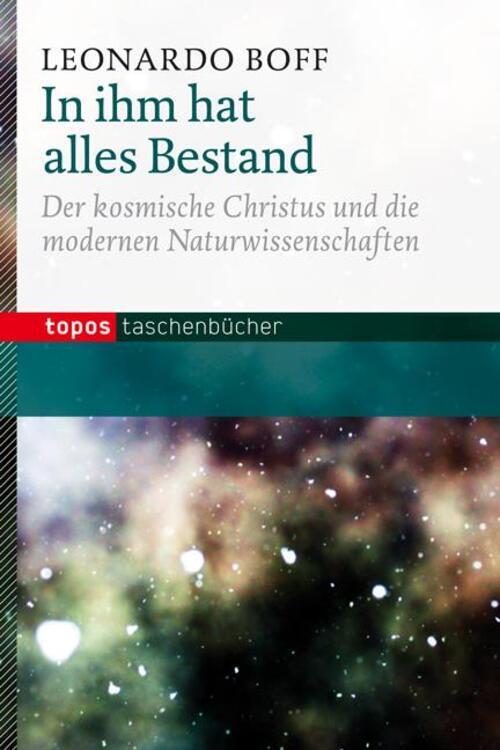 Thumbnail - In Ihm Hat Alles Bestand Leonardo Boff Taschenbuch Topos-taschenbücher