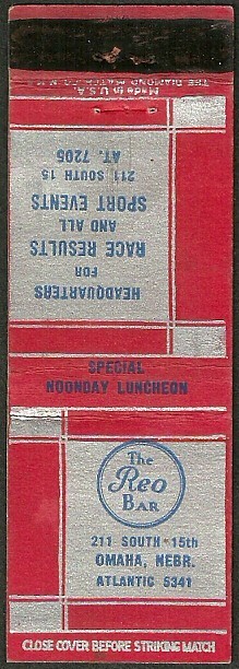 early DOWNTOWN tavern ~ THE REO BAR ~ matchbook cover OMAHA, NE nebraska