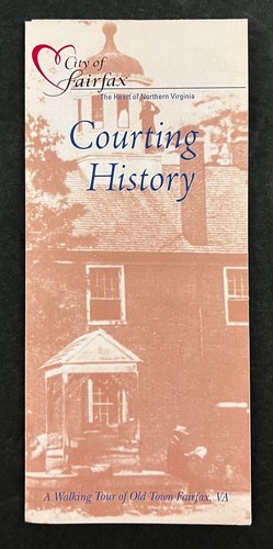 2000s Fairfax Virginia VA Courting History Walking Tour Guide Travel Brochure
