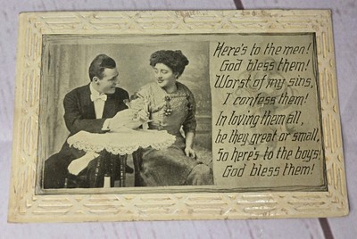 1911 Postcard Here's to the men! God Bless them!  Worst of my sins, I confess