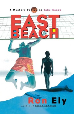 Ron Ely | East Beach | Taschenbuch | Englisch (2010) | Kartoniert / Broschiert