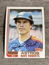 Dave Roberts 1982 Topps Astros #218  *K939*   “Set Break”