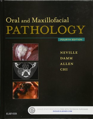 Oral and Maxillofacial Pathology - hardcover Neville DDS, Brad W.|Damm DDS, ...