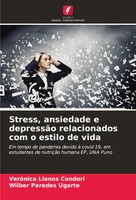 VeróNica Llanos Condori (U. A.) | Stress, Ansiedade E DepressãO Relacionados...