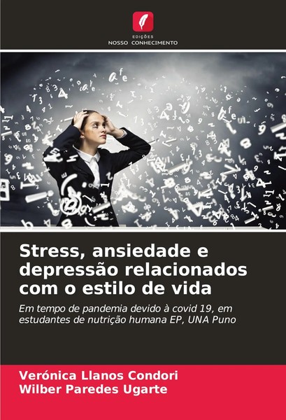 VeróNica Llanos Condori (U. A.) | Stress, Ansiedade E DepressãO Relacionados...-image