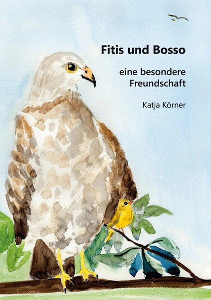 Katja KöRner | Fitis Und Bosso | Taschenbuch | Deutsch (2020) | 28 S.-image