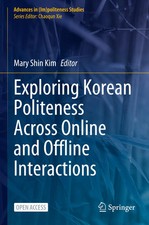 Mary Shin Kim | Exploring Korean Politeness A...