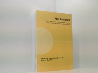 Max Reinhardt: Lart et la technique à la conquête de lespace  Kunst und Techn