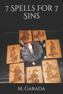 Garada - 7 Spells For 7 Sins - New paperback or softback - X555z