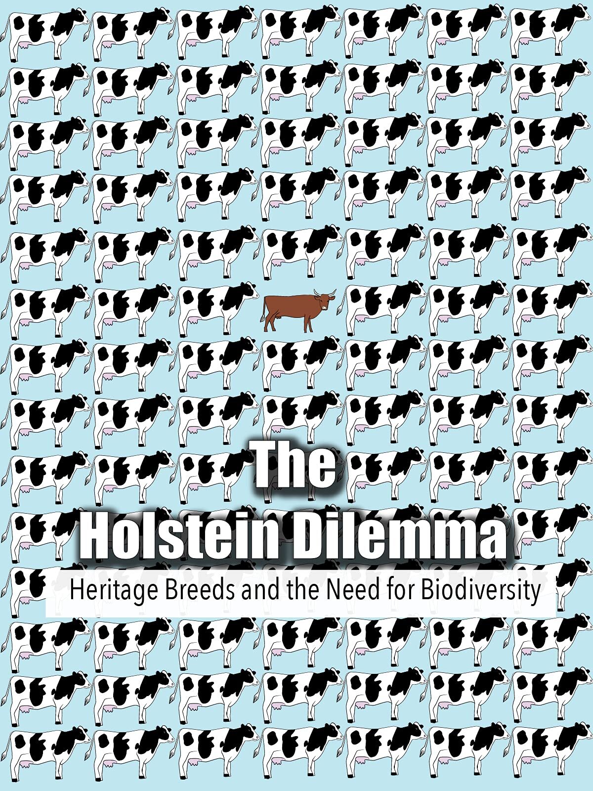 The Holstein Dilemma (DVD)