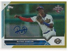 RAYNE DONCON RANCHO CUCAMONGA QUAKES  2023 TOPPS PRO DEBUT SIGNED CARD 05/50