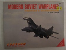 Modern Soviet Warplanes: Fighters and Interceptors (Firepower pictorials 1000)