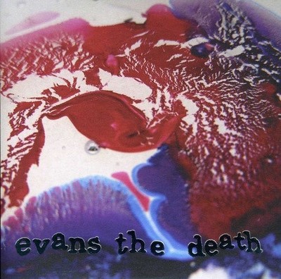 Evans the Death Catch Your Cold (Vinyl)