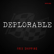 Deplorable Vinyl Decal Funny Car Truck Window Sticker