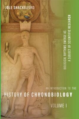 Biological Rhythms Emerge As a Subject of Scientific Research, Hardcover by S...