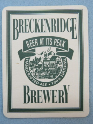 Bier Verbindung Untersetzer: Breckenridge Brewery~Bier At It's Peak, Colorado