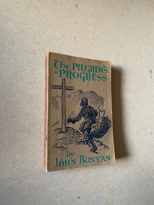 The Pilgrim's Progress by John Bunyan - Pub: Stirling Tract - c1940 - Paperback