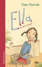 Ella in der Schule von Timo Parvela Erstleser Taschenbuch dtv