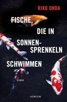Fische, die in Sonnensprenkeln schwimmen von Onda, ... | Buch | Zustand sehr gut