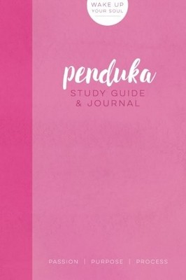 PENDUKA | STUDY GUIDE & JOURNAL: WAKE UP YOUR SOUL By Joy Mcmillan **BRAND NEW**