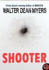 Shooter by Myers, Walter Dean