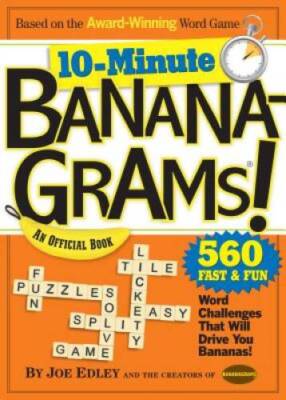 10-Minute Bananagrams! - Paperback By Edley, Joe - GOOD
