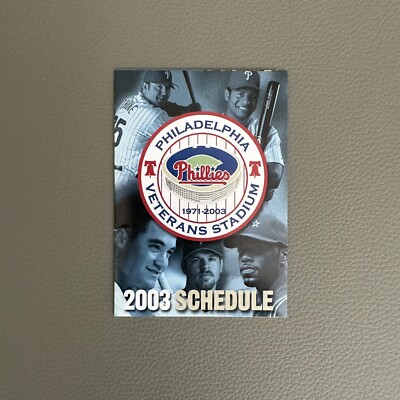 2003 Philadelphia Phillies Pocket Schedule Final Season Veterans ...