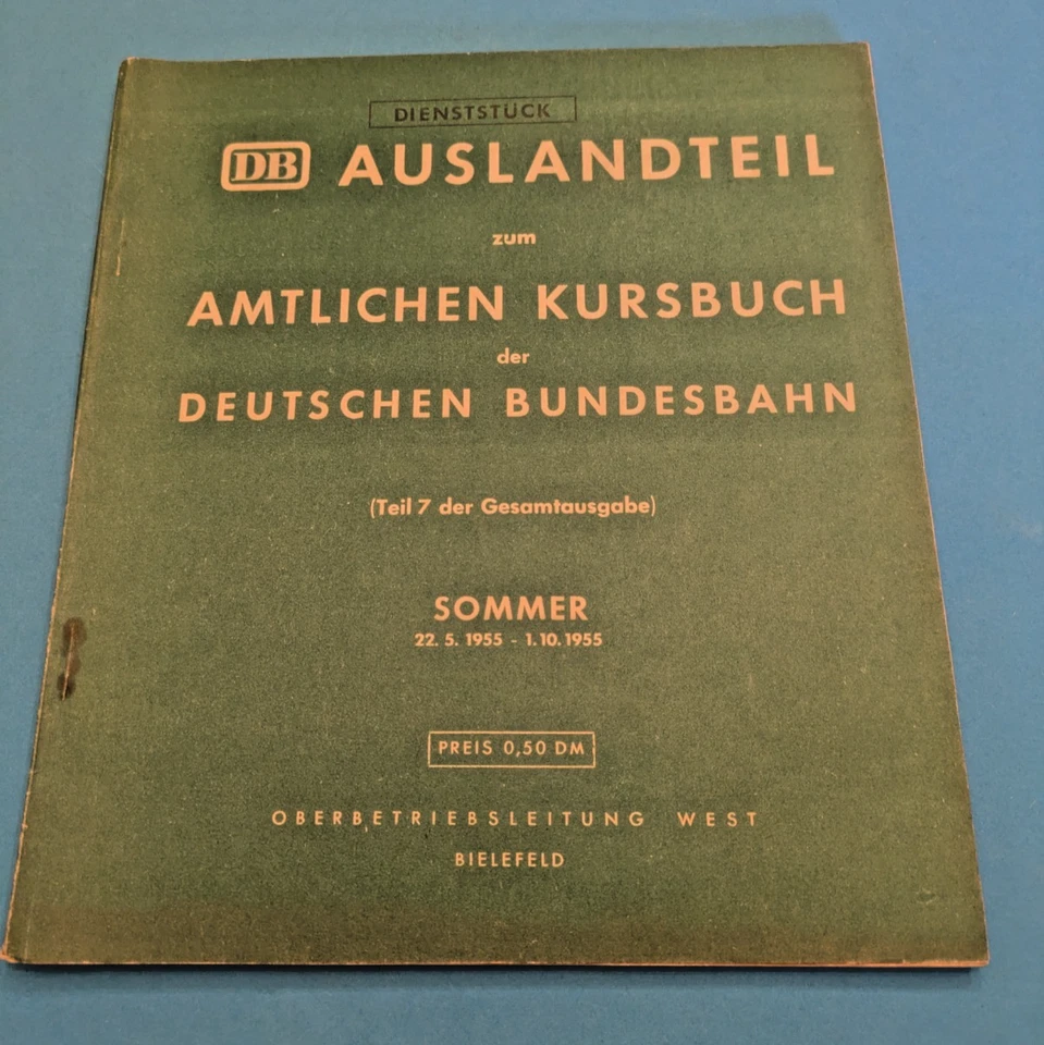 Kursbuch Sommer 1955 Auslandsteil Deutsche Bundesbahn